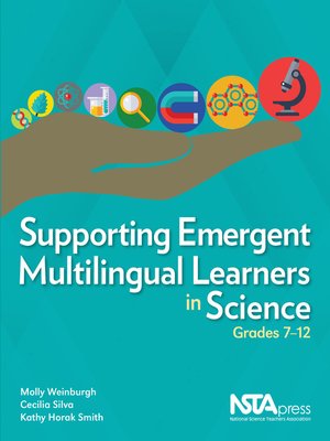 cover image of Supporting Emergent Multilingual Learners in Science, Grades 7–12